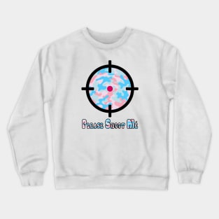 Please Shoot Me Crewneck Sweatshirt